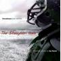 Original Motion Picture Soundt - Slaughter Rule -23TR-