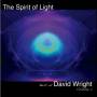 David Wright - The Spirit Of Light - Vol 2