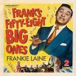 Frankie Laine - Frank S Fifty-Eight Big Ones