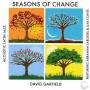 David Garfield & Friends - Seasons Of Change