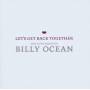 Billy Ocean - Lets Get Back Together