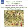 Ensemble Oni Wytars - From Byzantium To Andalusia