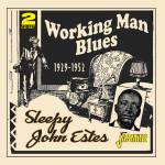 Sleepy John Estes - Working man Blues 1929-1952