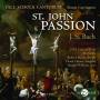 BACH J. S. - St.John Passion-1725 version