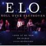 Electric Light Orchestra - ROLL OVER BEETHOVEN