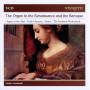 Gustav Leonhardt - The Organ in Renaissance and Baroque