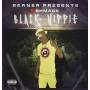 Berner Presents - Sb Shmack - Black Hippie