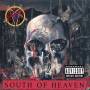 Slayer - South Of Heaven