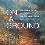 Petri Michala - On a ground