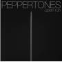 Peppertones - Open Run
