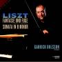 Garrick Ohlsson - Liszt: Fantasie und Fuge/Sonata in b minor