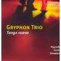 Gryphon Trio - Tango Nuevo