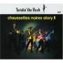 Les Chaussettes Noires - Twistin The Rock / Story 2