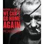 We Cant Go Home Again - We Cant Go Home Again [Regio free (0)]