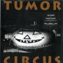 Tumor Circus - Tumor Circus