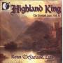 Ronn McFarlane - Highland King-The Scottish Lute Vol.II