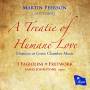 Martin Peerson / James Johnstone / I Fagiolini - Martin Peerson: Treatie Of Humane Love - Mottects