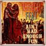 Little Feat - Aint Had Enough Fun