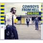 Cowboys From Hell - Big Fish