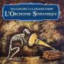 Orchestre Sympatique - En Concert A La Grande Passe