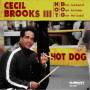 Cecil Brooks III - Hot D.O.G.