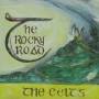 Celts - Rocky Road