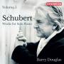 Barry Douglas - Die Werke fr Piano solo Vol.5