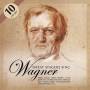 Richard Wagner - Great singers sing Wagner