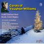 Cardiff Festival Choir / Owain Arwel Hugh - Carols Of Vaughan Williams