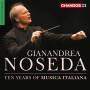 Noseda / BBC Philharmonic / + - 10 Years of Musica Italiana