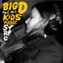 Big D & The Kids Table - Stroll