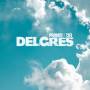 Delgres - Promis Le Ciel