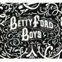 Betty Ford Boys - Retox