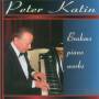 Peter Katin - Piano Works
