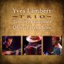 Yves Trio Lambert - Trio