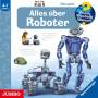 Sonja Szylowicki / Inga Reuters - Wieso? Weshalb? Warum? Alles ber Roboter (47)