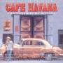 Various - Cafe Havana Vol.1