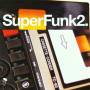 V / A - SUPER FUNK 2