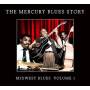 Various / The Mercury Blues Story - Midwest Blues Vol.1