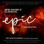 NDR Radiophilharmonie - Epic Orchestra - New Sound of Classical