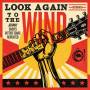 CASH JOHNNY - Look Again to the Wind: Johnny Cash's Bitter Tears