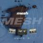 Mesh - Original 91-93