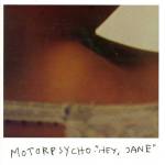 Motorpsycho - Hey Jane