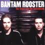 Bantam Rooster - THE CROSS & THE SWITCHBLADE