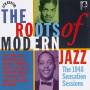 V / A - The Roots Of Modern Jazz: 1948 Sensation Sessions