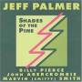 Jeff Palmer - Shades Of The Pine