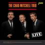 Chad-Trio- Mitchell - Live