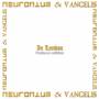 Neuronium & Vangelis - In London (Platinum Edition 2022)