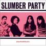 Slumber Party - Psychedelicate