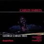 George Trio Cables - Cables Fables